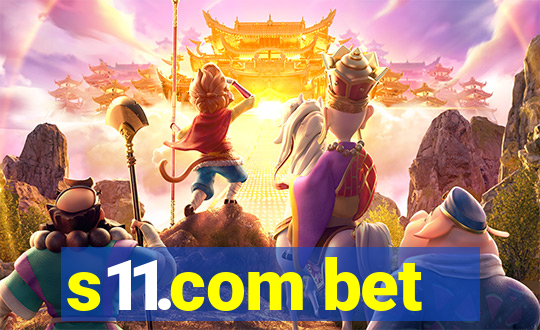 s11.com bet